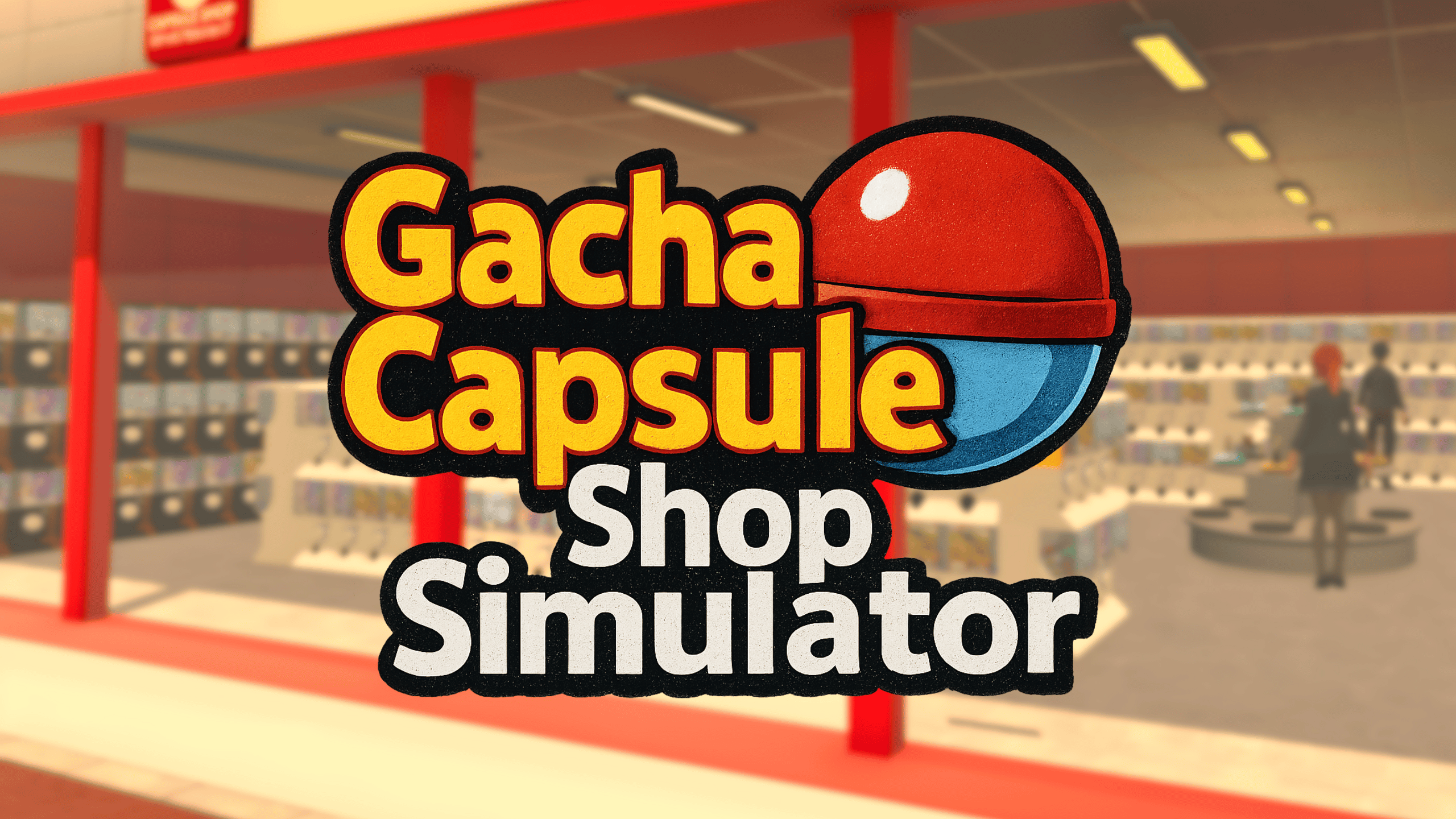 Gacha Capsule Shop Simulator